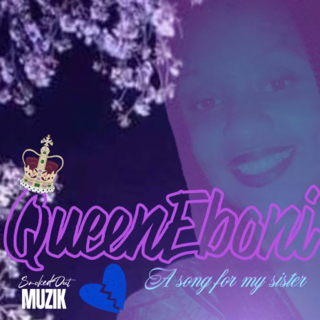 QueenEboni A Song for my Sister | Boomplay Music