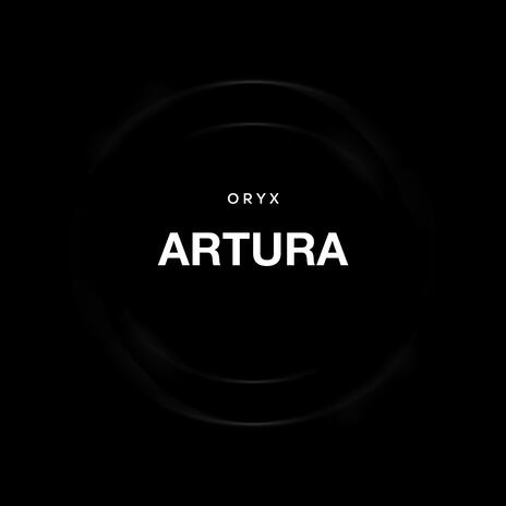 Artura | Boomplay Music