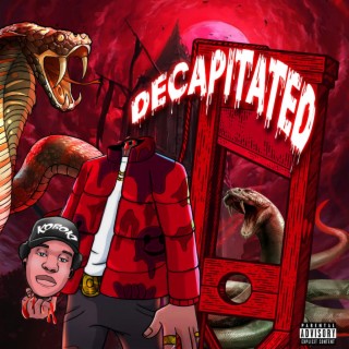 Decapitated lyrics | Boomplay Music