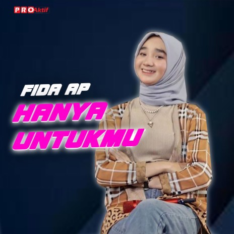 Hanya Untukmu | Boomplay Music