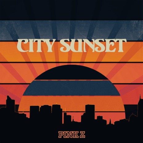 City Sunset | Boomplay Music