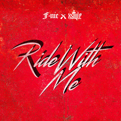 Ride With Me ft. Xstyle | Boomplay Music