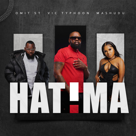 Hatima ft. Mashudu & Omit ST | Boomplay Music