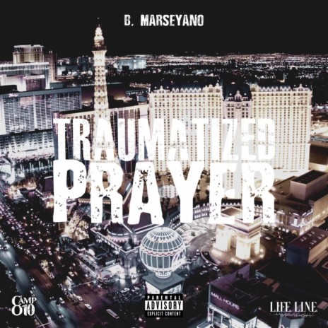 Traumatized(Prayer) | Boomplay Music