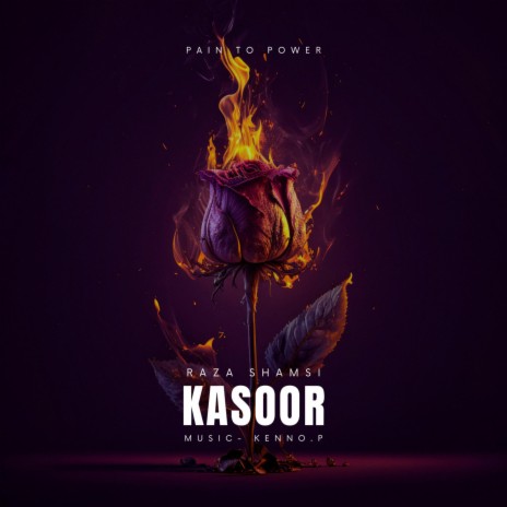 Kasoor (Prod By Kenno.p) | Boomplay Music