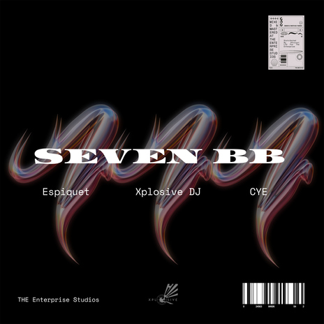 Seven BB ft. Espiquet & Cye | Boomplay Music