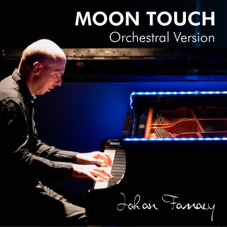 Moon Touch (Orchestral Version) | Boomplay Music