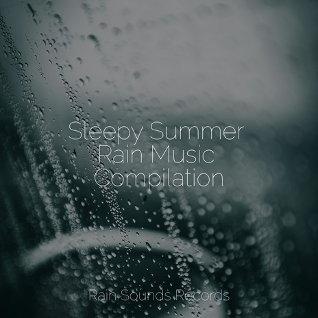 Drifting through Dewdrops ft. Meditation Rain Sounds & Deep Sleep Relaxation | Boomplay Music