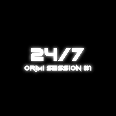 24/7 (Crimi Session #1) ft. Falco | Boomplay Music