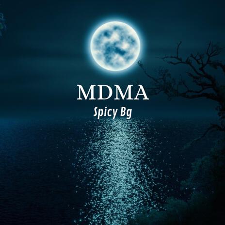 MDMA | Boomplay Music