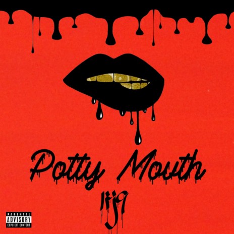 Potty Mouth | Boomplay Music