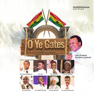 O YE GATES (October Ghana Edition)