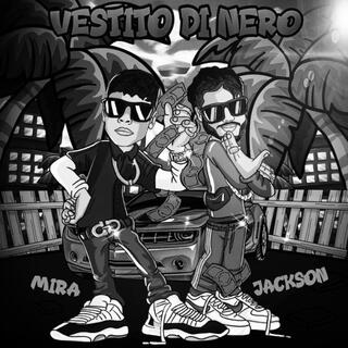 Vestito Di Nero ft. Mira lyrics | Boomplay Music