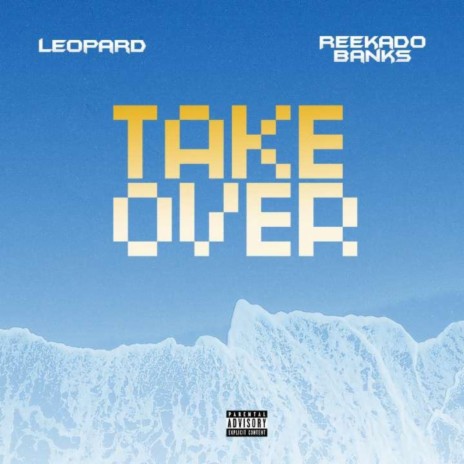Take Over ft. Reekado Banks | Boomplay Music