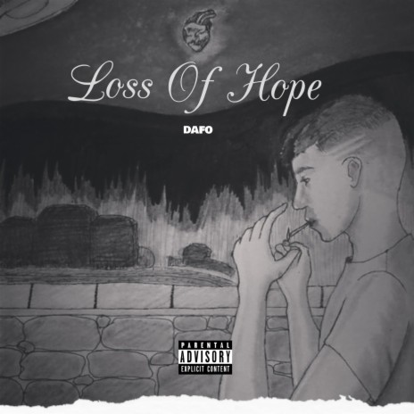 Loss of Hope | Boomplay Music