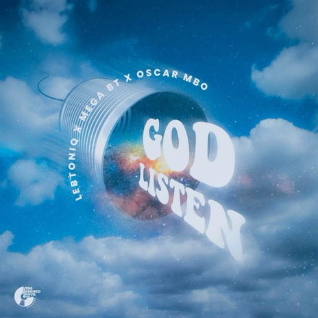 God Listen ft. Mega Bt & Oscar Mbo | Boomplay Music