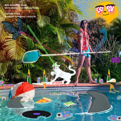 Flip Me Over (Summer Sunshine Version) ft. Woolfy & Projections | Boomplay Music