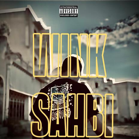 WINK SAHBI | Boomplay Music