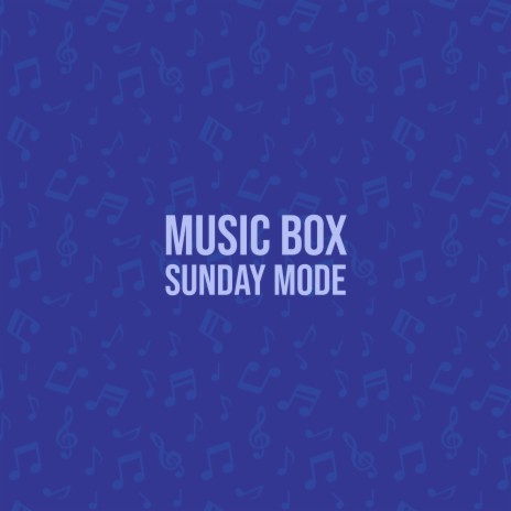 Music Box | Boomplay Music