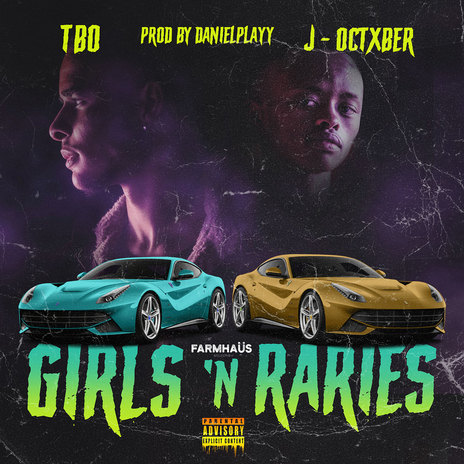 Girls 'n Raries (feat. J-Octxber) | Boomplay Music