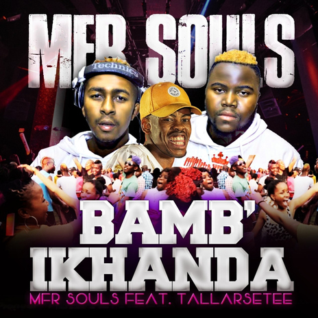 Bamb'ikhanda (feat. Tallarsetee) | Boomplay Music