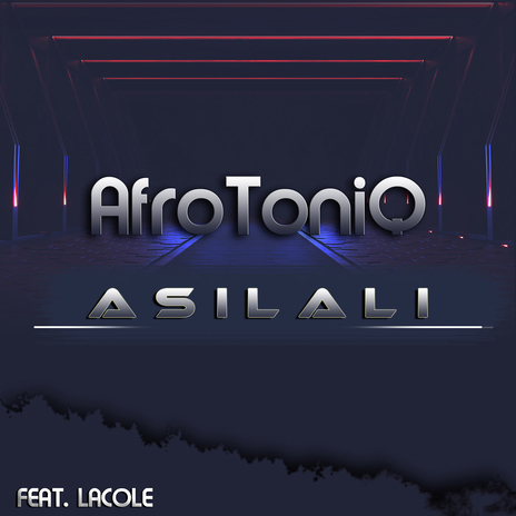 Asilali (feat. Lacole) | Boomplay Music