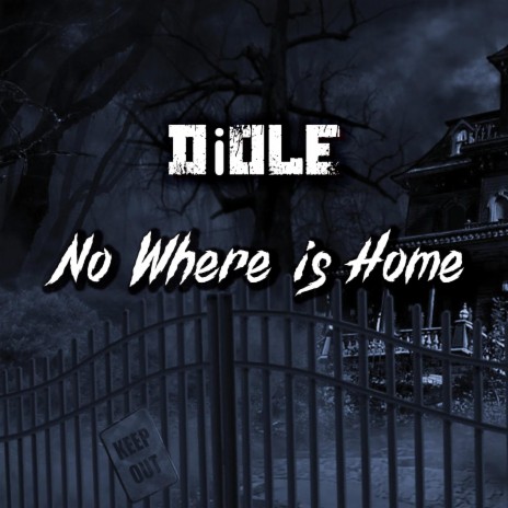 No Where is Home | Boomplay Music