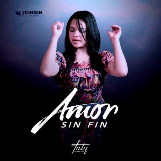 Amor Sin Fin lyrics | Boomplay Music