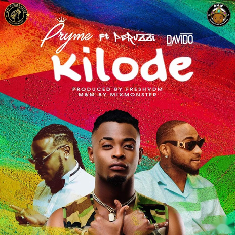 Kilode ft. Peruzzi & Davido | Boomplay Music