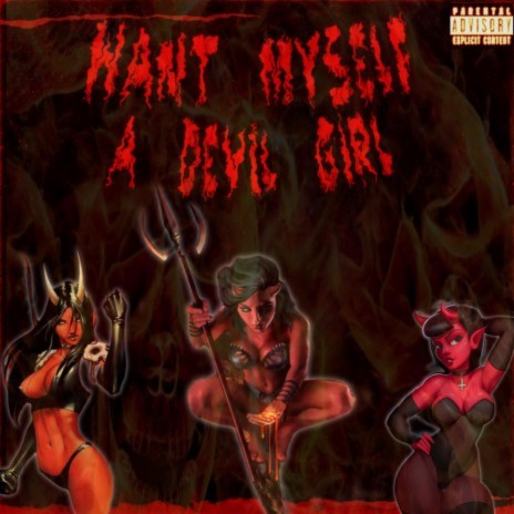 Want Myself A Devil Girl