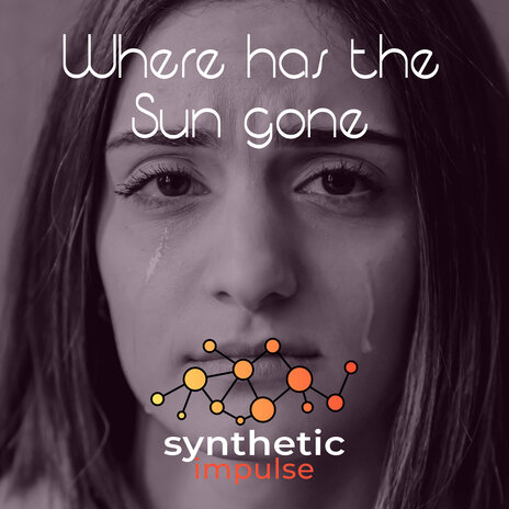 Where Has the Sun Gone | Boomplay Music