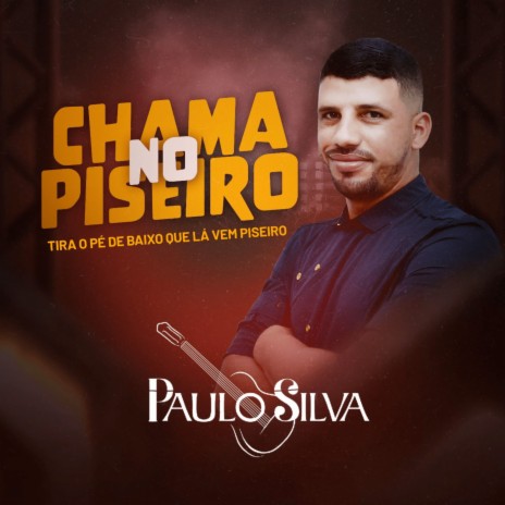 Chama no Piseiro | Boomplay Music