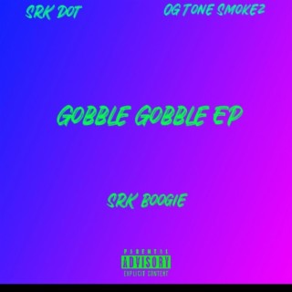 Gobble Gobble EP