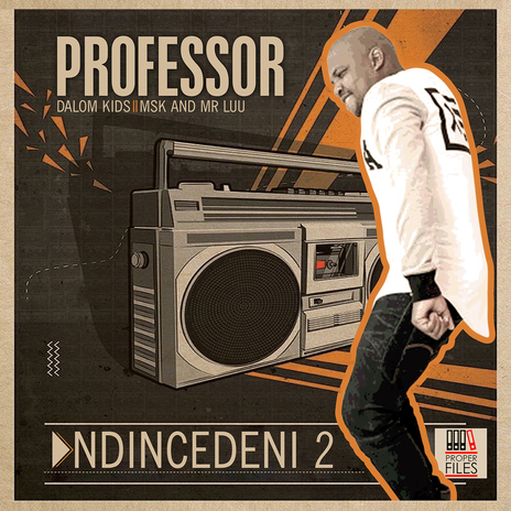 Ndincedeni 2 (feat. Dalom Kids, MSK and Mr Luu) | Boomplay Music