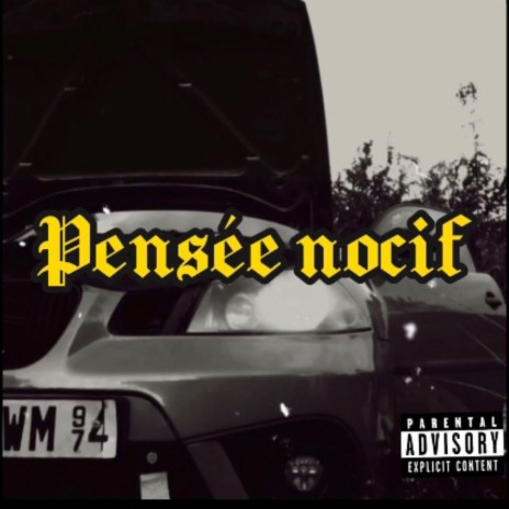 Pensée nocif (Extrait) | Boomplay Music