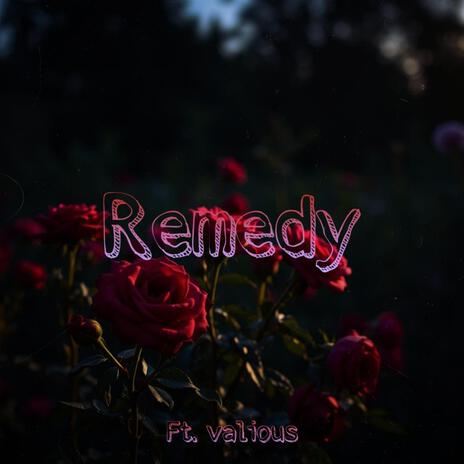 Remedy ft. Vxlious | Boomplay Music