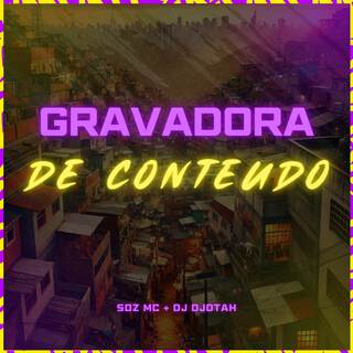 Gravadora de Conteúdo