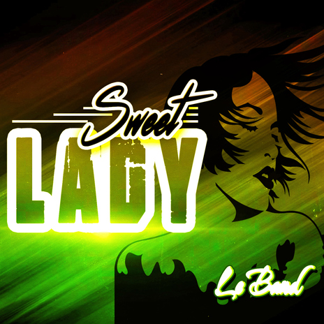 Sweet Lady | Boomplay Music