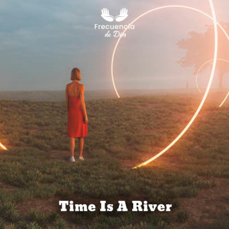 Time is a River