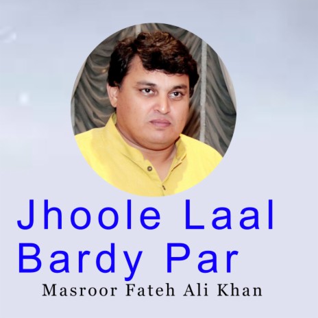 Jhoole Laal Bardy Par | Boomplay Music