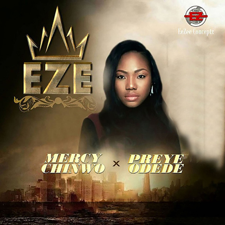 Eze (feat. Preye Odede) | Boomplay Music