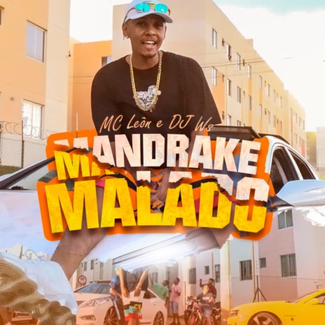 Mandrake Malado | Boomplay Music