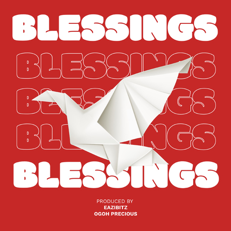 Blessings | Boomplay Music