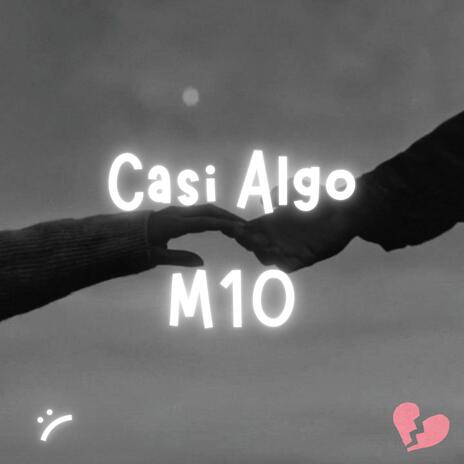 Casi Algo | Boomplay Music