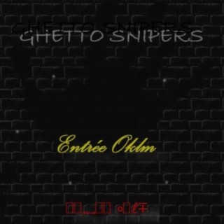 Ghetto Snipers