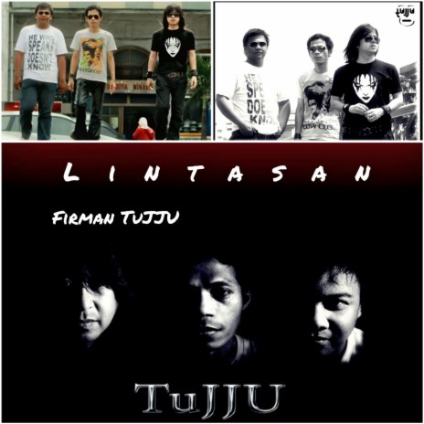 Lintasan ft. TuJJU Band | Boomplay Music