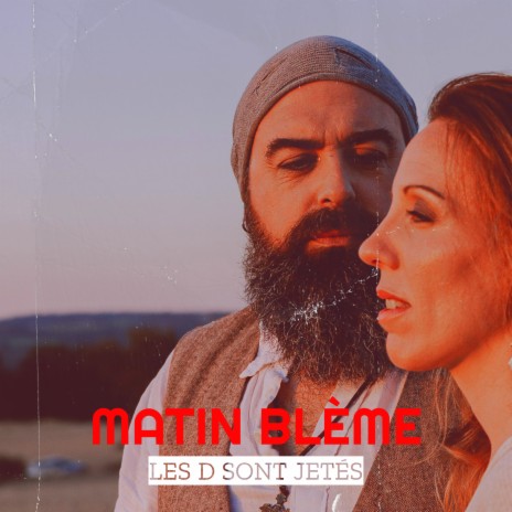 Matin Blême | Boomplay Music