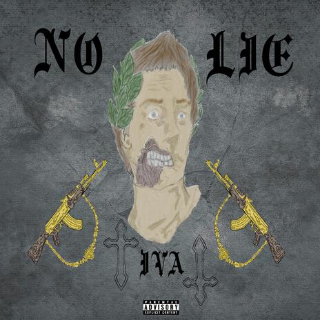 No Lie | Boomplay Music