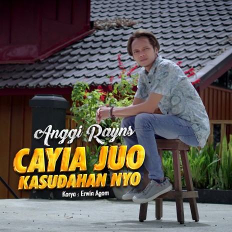 Cayia Juo Kasudahan Nyo | Boomplay Music