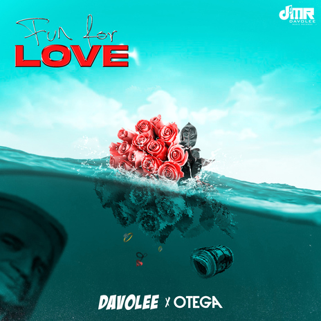 Fun For Love ft. Otega | Boomplay Music